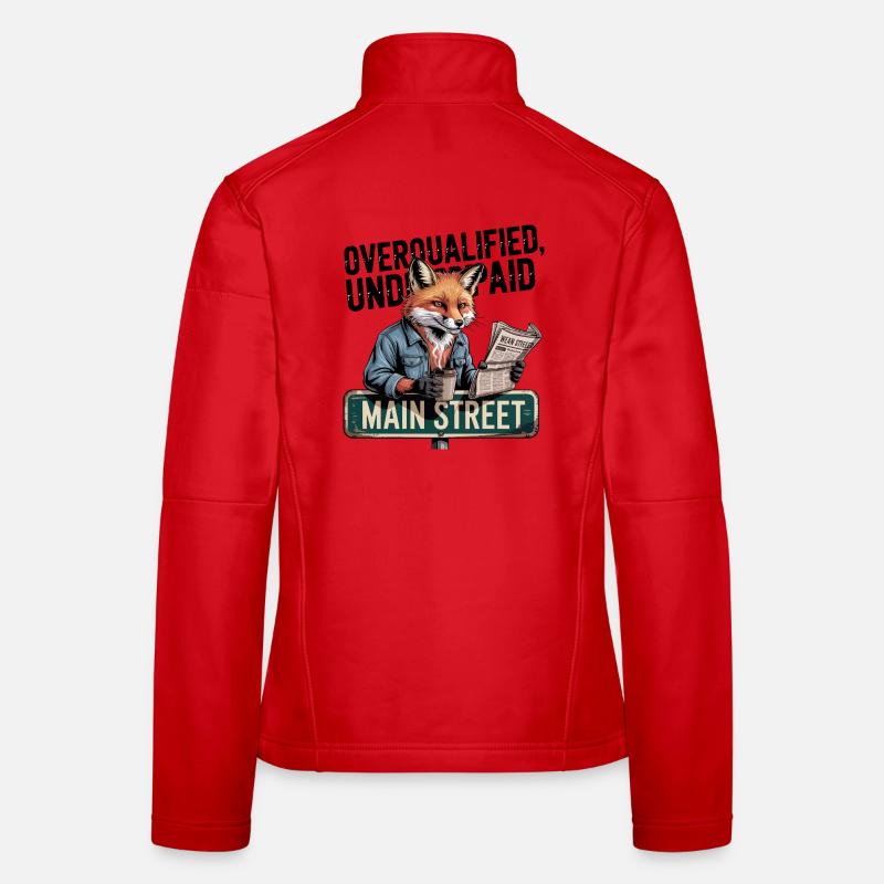 Overqualified Underpaid Fox Women's Softshell Jacket
