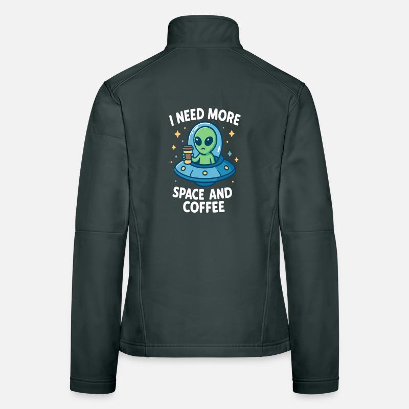Weltraumalien mit Kaffeetasse und Botschaft Frauen Softshelljacke