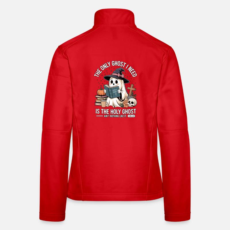 The Only Ghost I Need Is The Holy Ghost - Women's Softshell Jacket - red