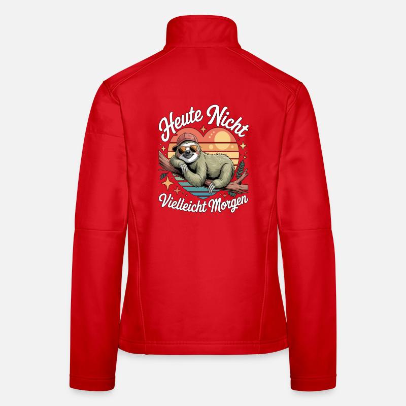 Not Today Maybe Tomorrow Sloth Design Women's Softshell Jacket