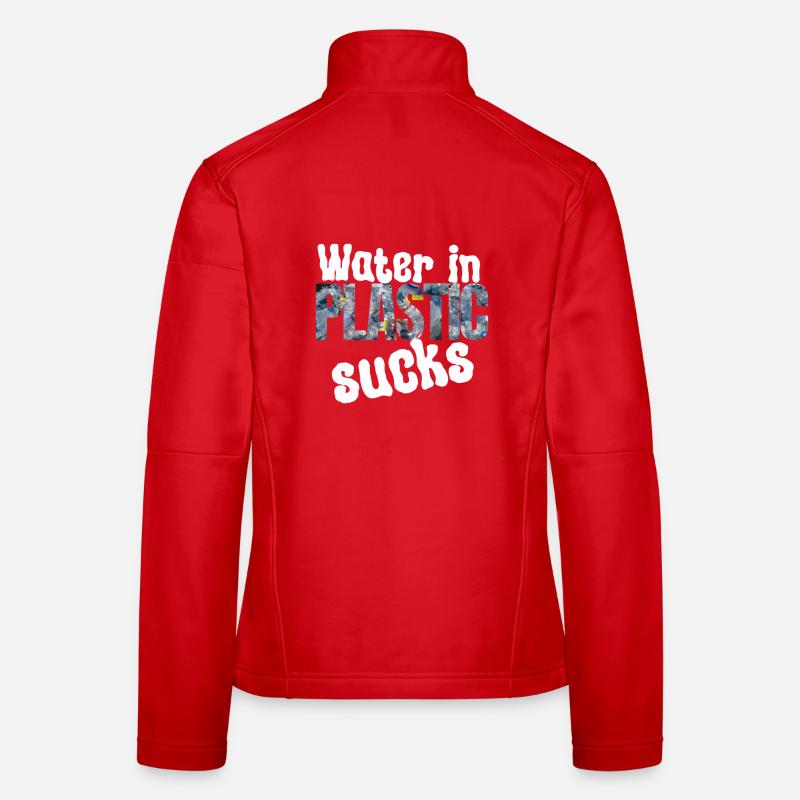 Water in plastic is annoying - Women's Softshell Jacket - red