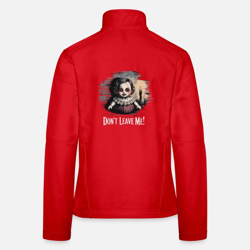 Don't Leave Me Doll Women's Softshell Jacket