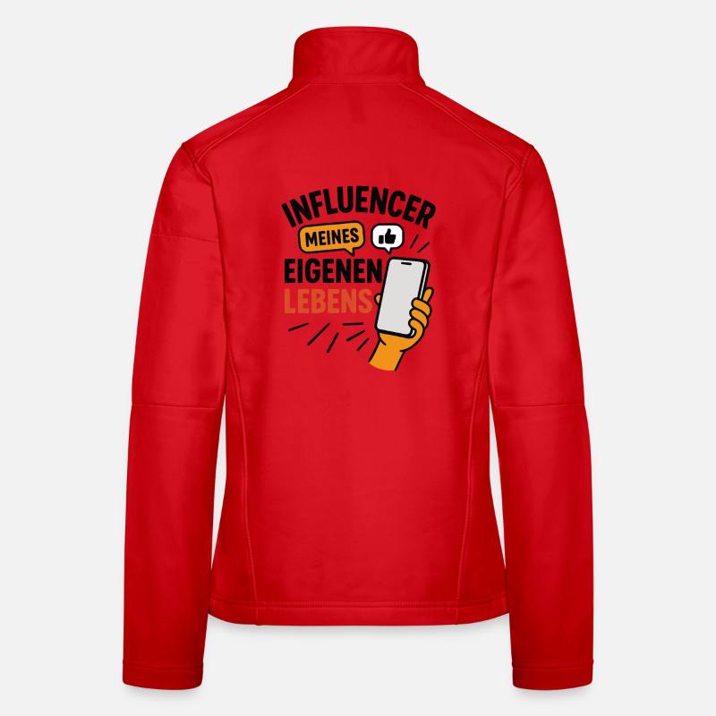 Influencer meines eigenen Lebens - Frauen Softshelljacke - Rot