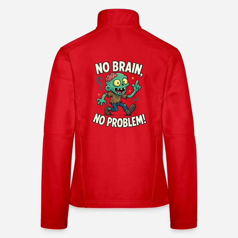 No Brain No Problem Zombie Tee Women's Softshell Jacket