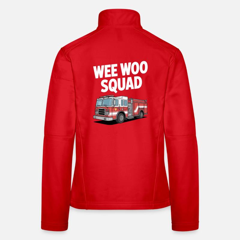 Wee Woo Squad Feuerwehr Auto Retter Spruch Frauen Softshelljacke