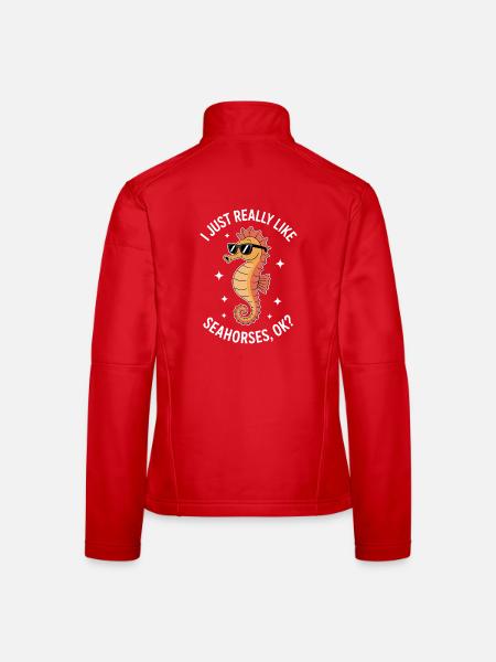 Seahorse Saying Funny Seahorse Gift - Women's Softshell Jacket - red - Back