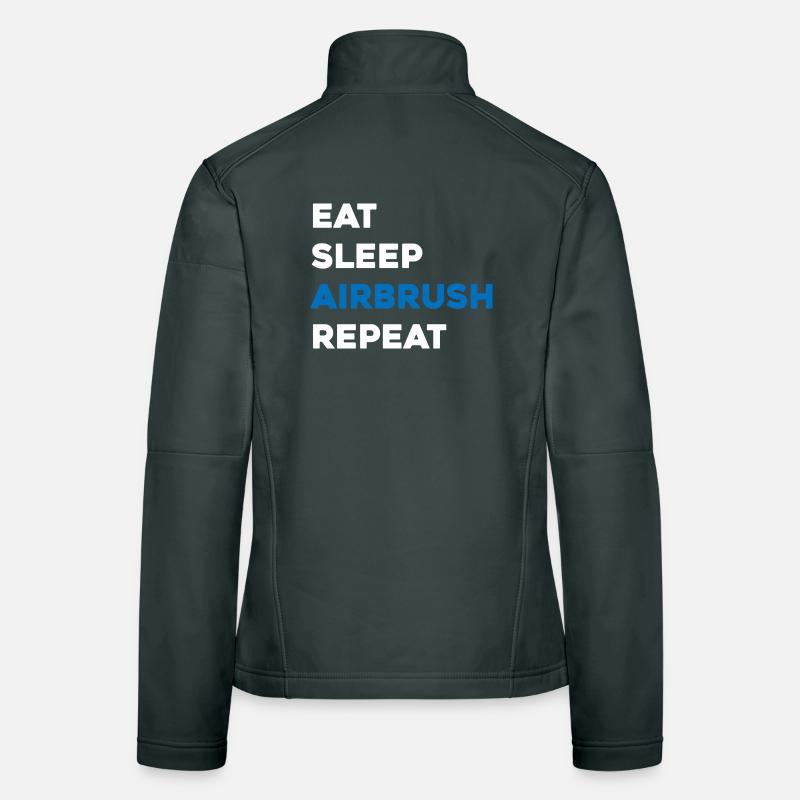 Eat Sleep Airbrush Repeat - Scale Model Builder Women's Softshell Jacket