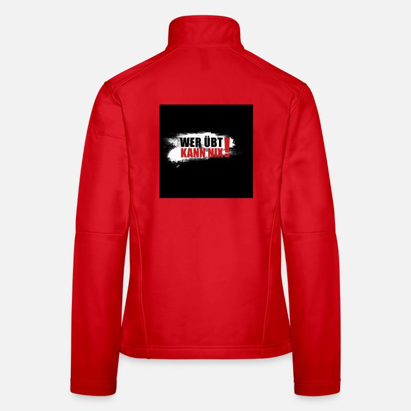 Who practices can't do anything Women's Softshell Jacket