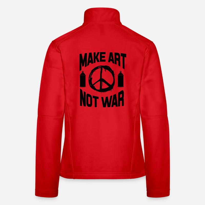 Make Art Not War - Peace Graffiti Spray Can Women's Softshell Jacket