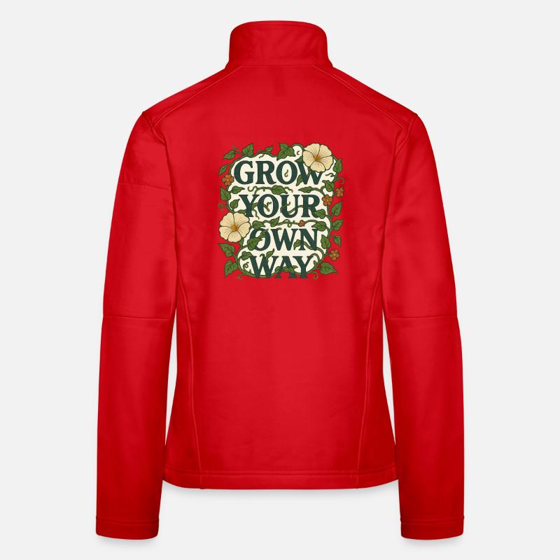 Wachsen Sie auf Ihre eigene Weise - Frauen Softshelljacke - Rot