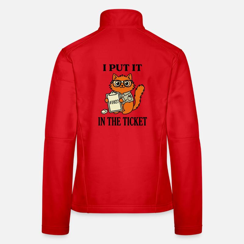 Je l’ai mis dans le ticket Humour support informatique nerd chat Veste en tissu softshell Femme