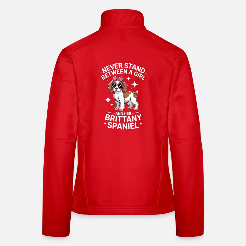 Brittany Spaniel Saying Brittany Spaniel Gift Women's Softshell Jacket