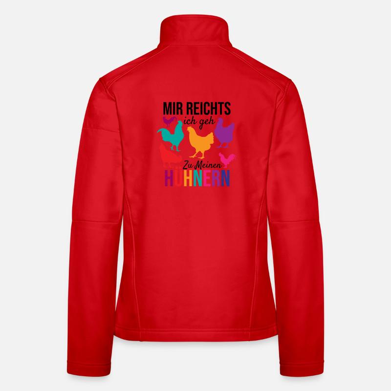 I've had enough, I'm going to my chickens, gift Women's Softshell Jacket