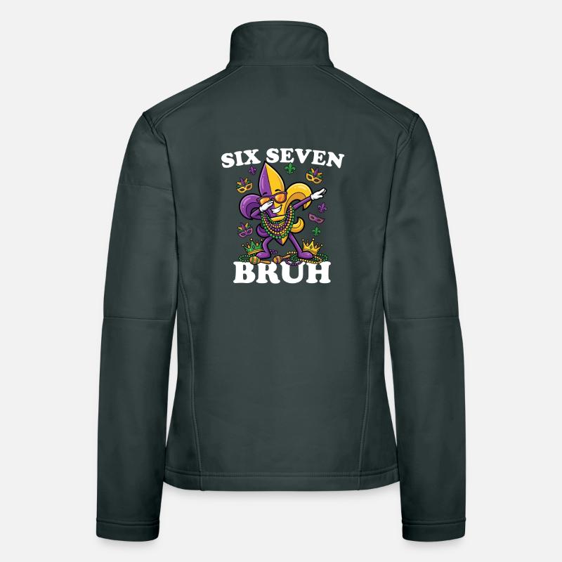 Six Seven Bruh Mardi Gras Fleur De Lis 6 7 Fun 6-7 Women's Softshell Jacket