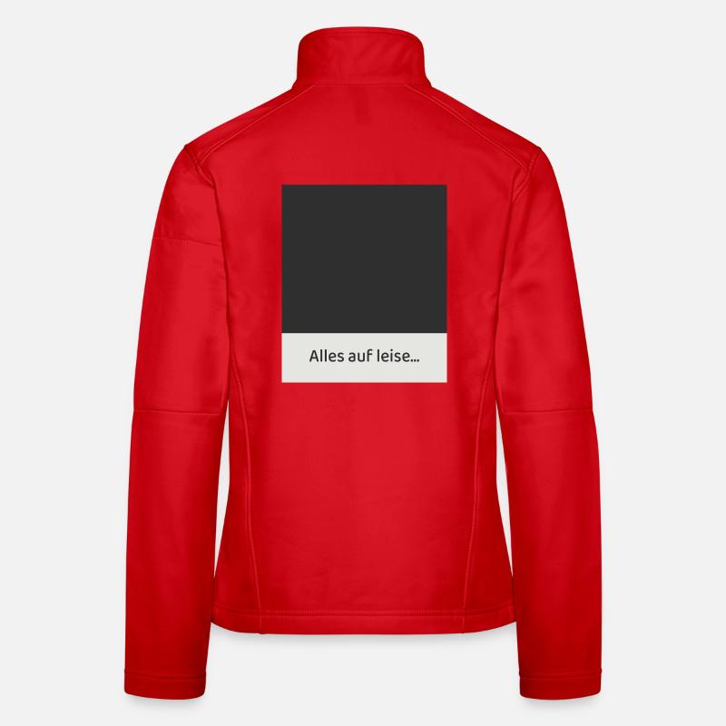 Everything on quiet – less noise, more feeling Women's Softshell Jacket