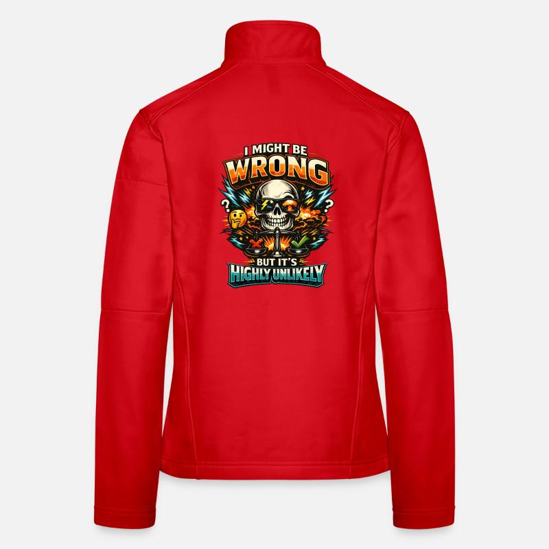 I might be wrong but its highly unlikely - Frauen Softshelljacke - Rot