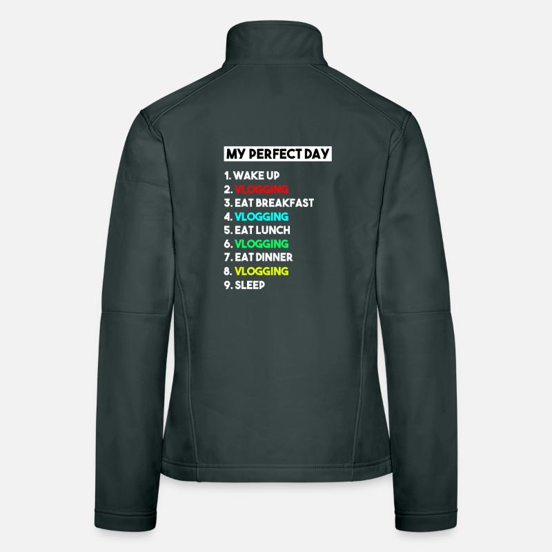 My Perfect Day Vlogging Schedule Creator Art Women's Softshell Jacket