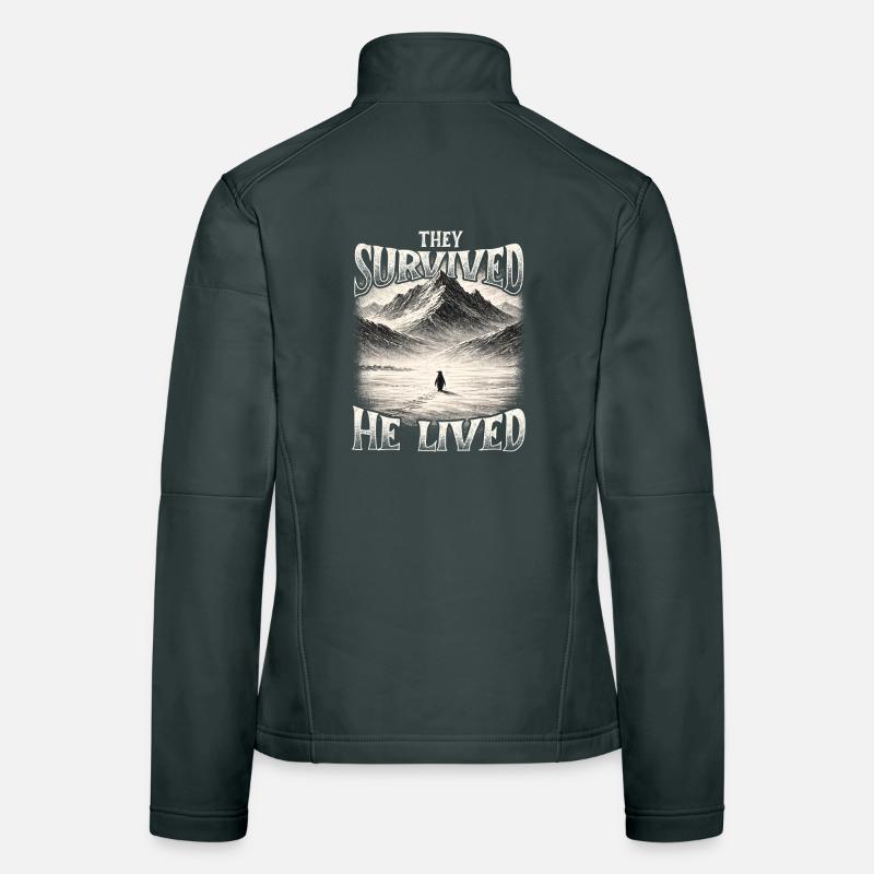 Sie überlebten He Lived Penguin Meme existenziell Frauen Softshelljacke