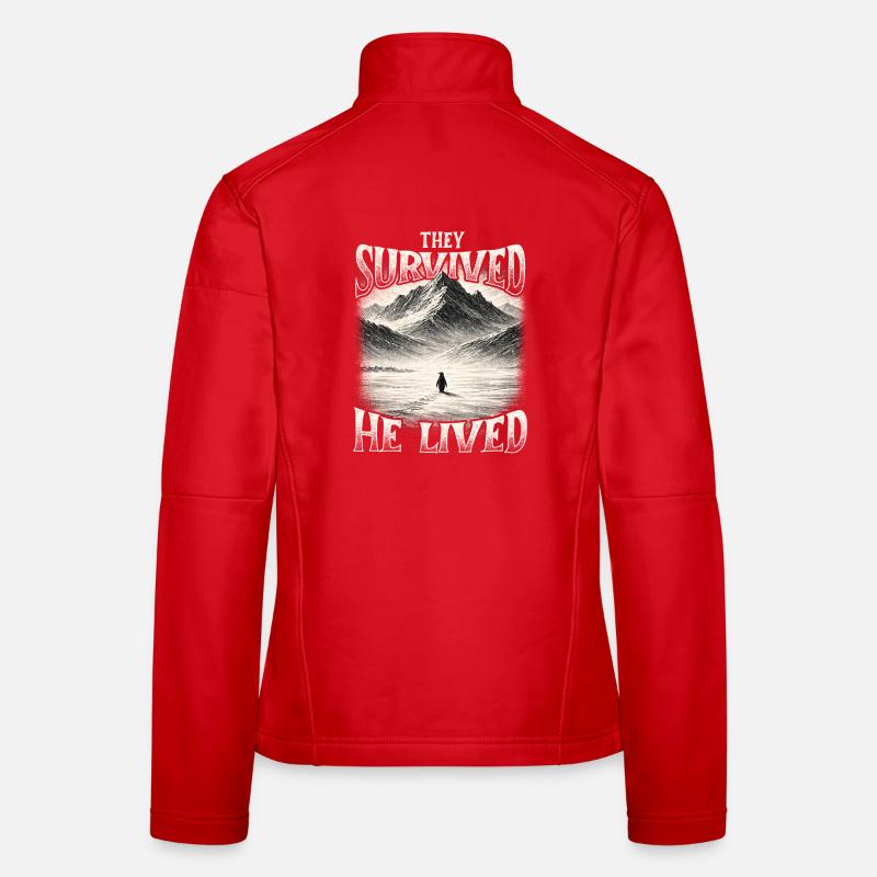Sie überlebten He Lived Penguin Meme existenziell Frauen Softshelljacke