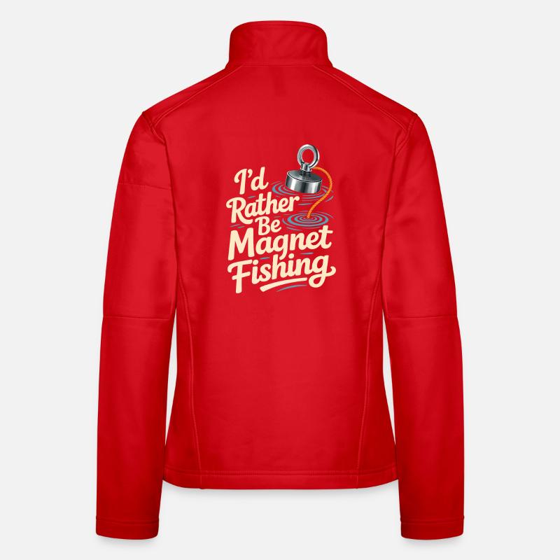 I'd rather magnet fish Women's Softshell Jacket