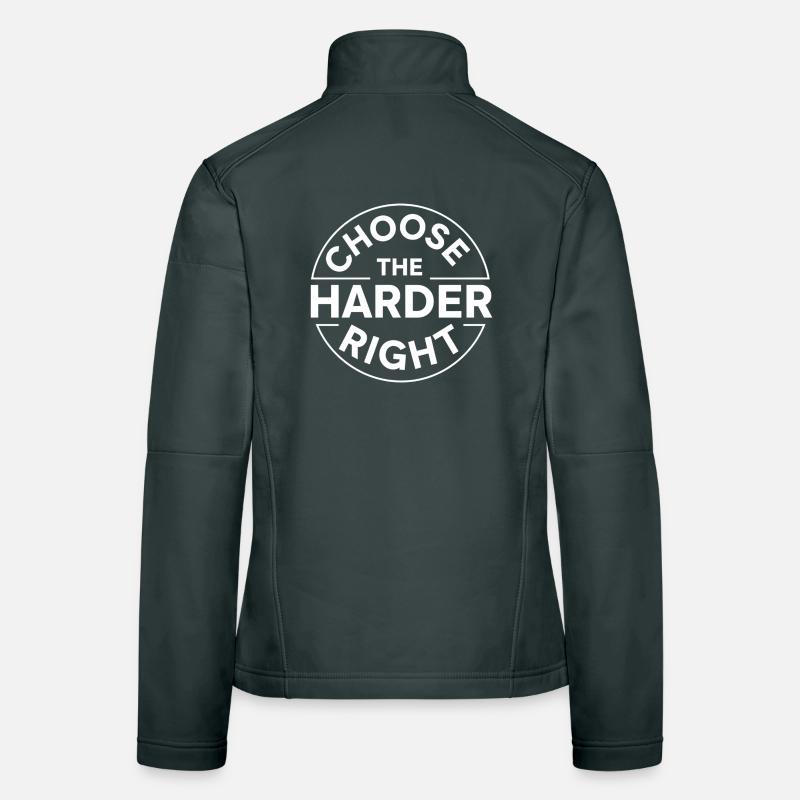 Choose The Harder Right Stoic Path Women's Softshell Jacket