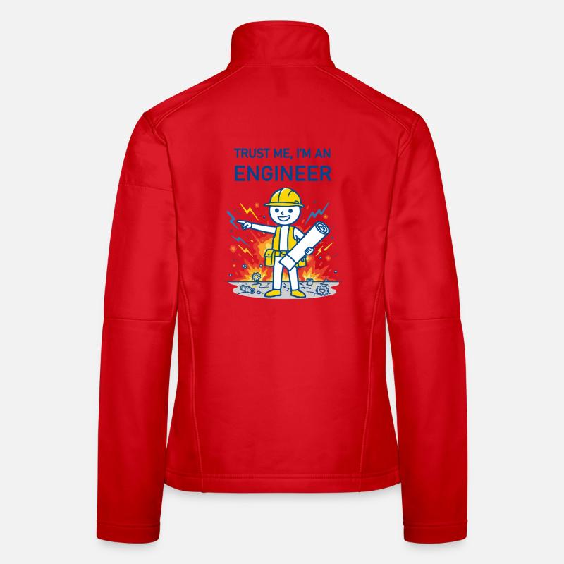 Trust Me, I'm an Engineer - for light background Women's Softshell Jacket