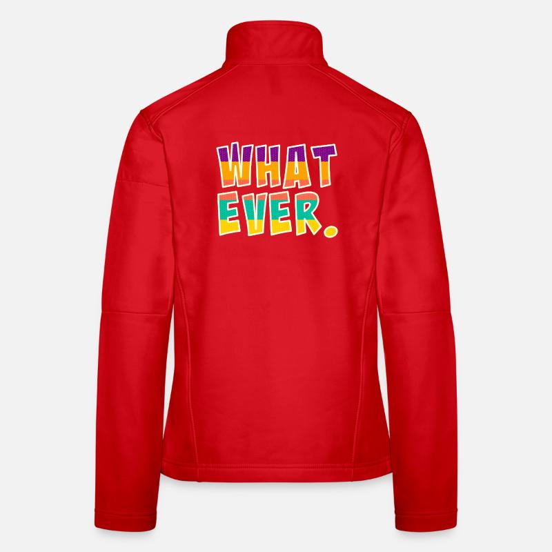 Whatever Women's Softshell Jacket
