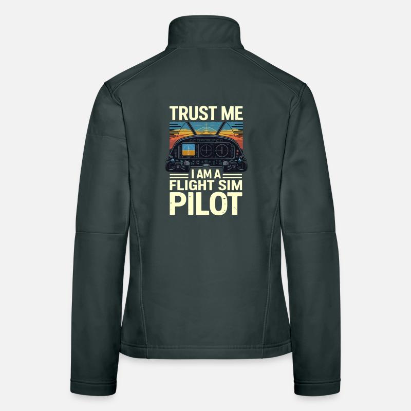 Trust me, I'm a flight simulator pilot Women's Softshell Jacket