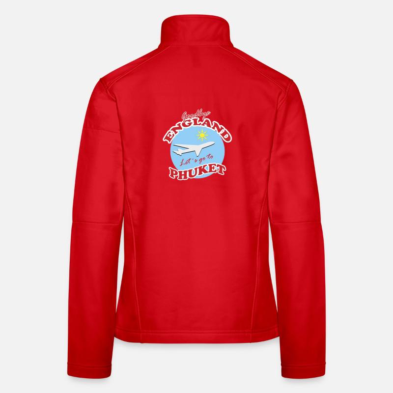 Goodbye England Let´s go to Phuket Women's Softshell Jacket