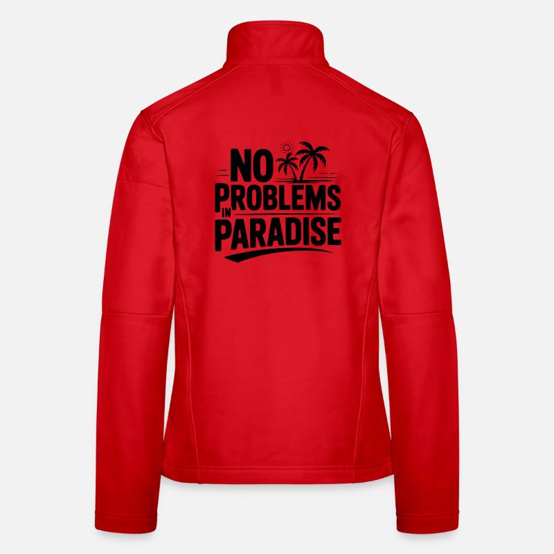 No Problems in Paradise Women's Softshell Jacket