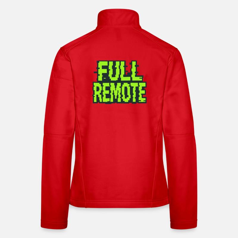 Full Remote: 100% Remote Work Expert Women's Softshell Jacket