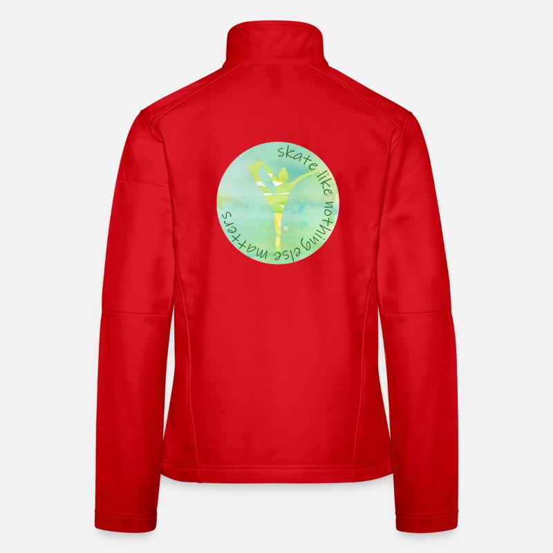skate like nothing else matters Frauen Softshelljacke
