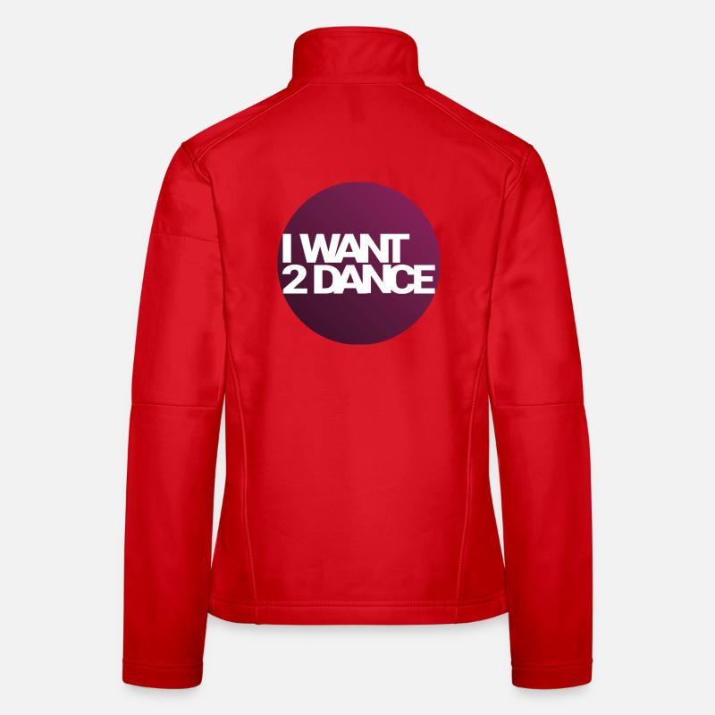 I Want 2 Dance – Kreisdesign Frauen Softshelljacke