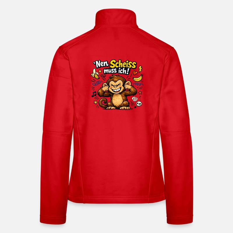 Nen Scheiss muss ich Affe Frauen Softshelljacke