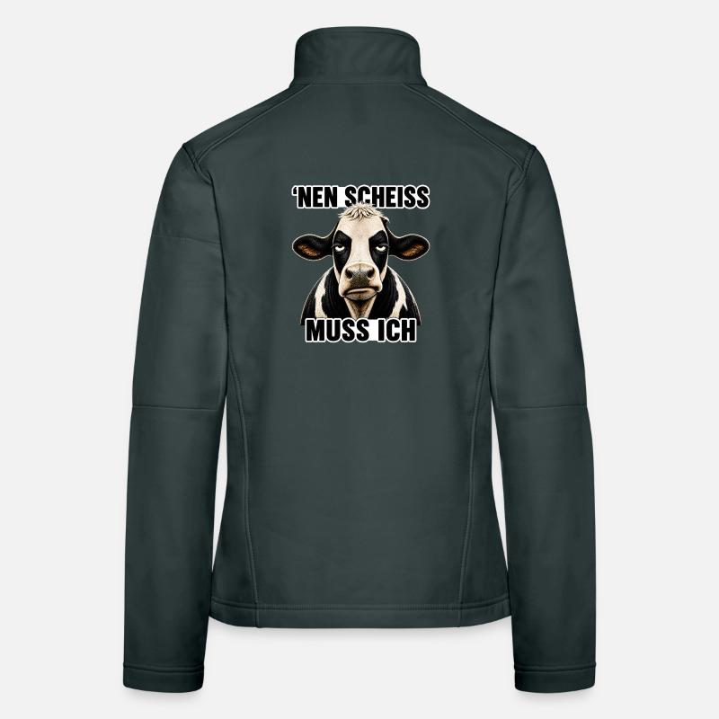Genervte Kuh `Nen Scheiss Muss Ich Frauen Softshelljacke