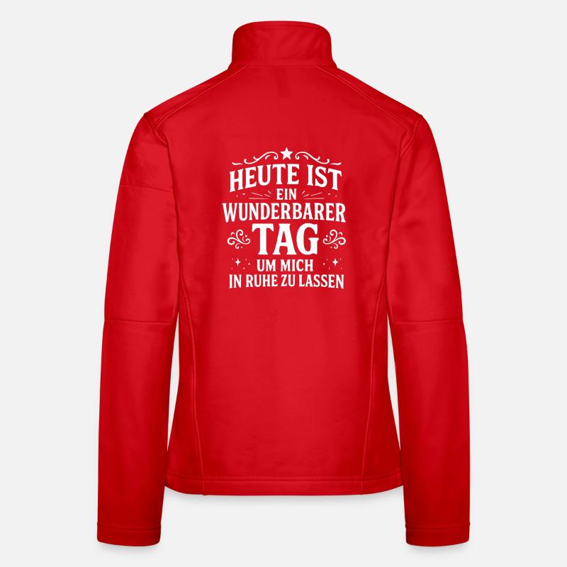 Lass mich in Ruhe Statement Spruch Frauen Softshelljacke