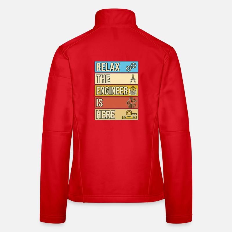 Relax The Engineer Is Here Retro Gift Women's Softshell Jacket