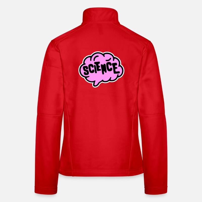 Science Wissenschaft Statement Nerd Bildung Spruch Frauen Softshelljacke