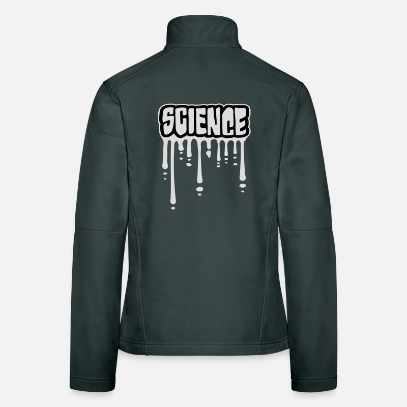 Science Science Statement Nerd Education Saying Women's Softshell Jacket