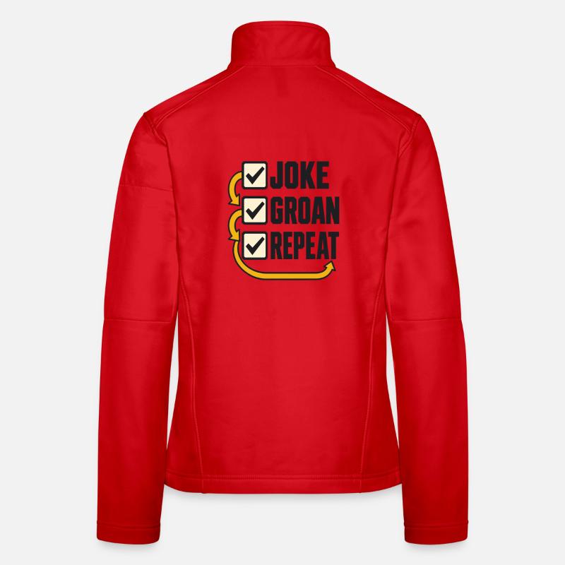Checklist Joke Groan Repeat Women's Softshell Jacket