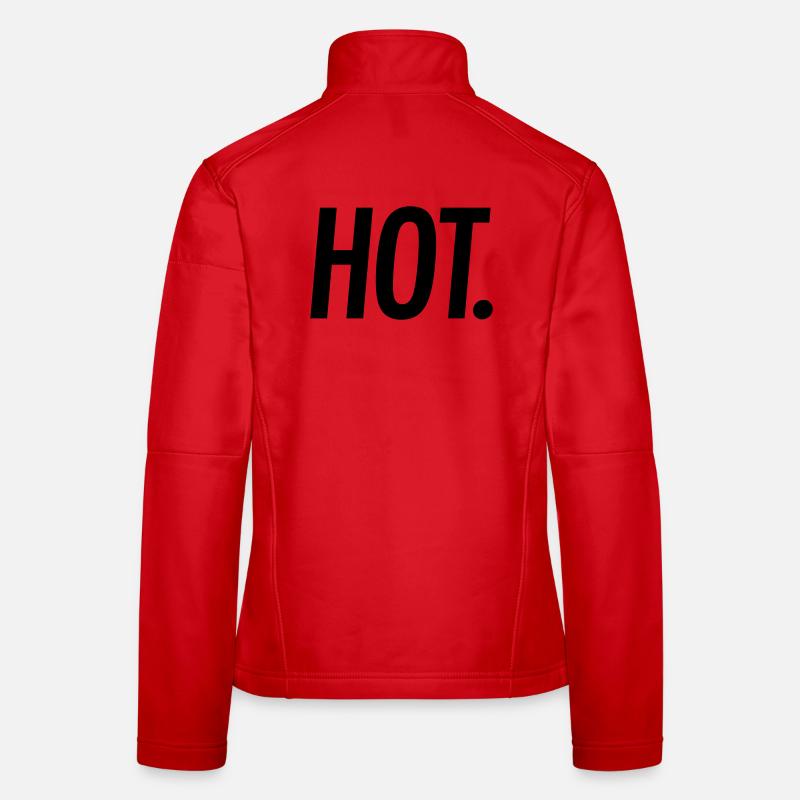 HOT. – Bold Statement Typography Women's Softshell Jacket