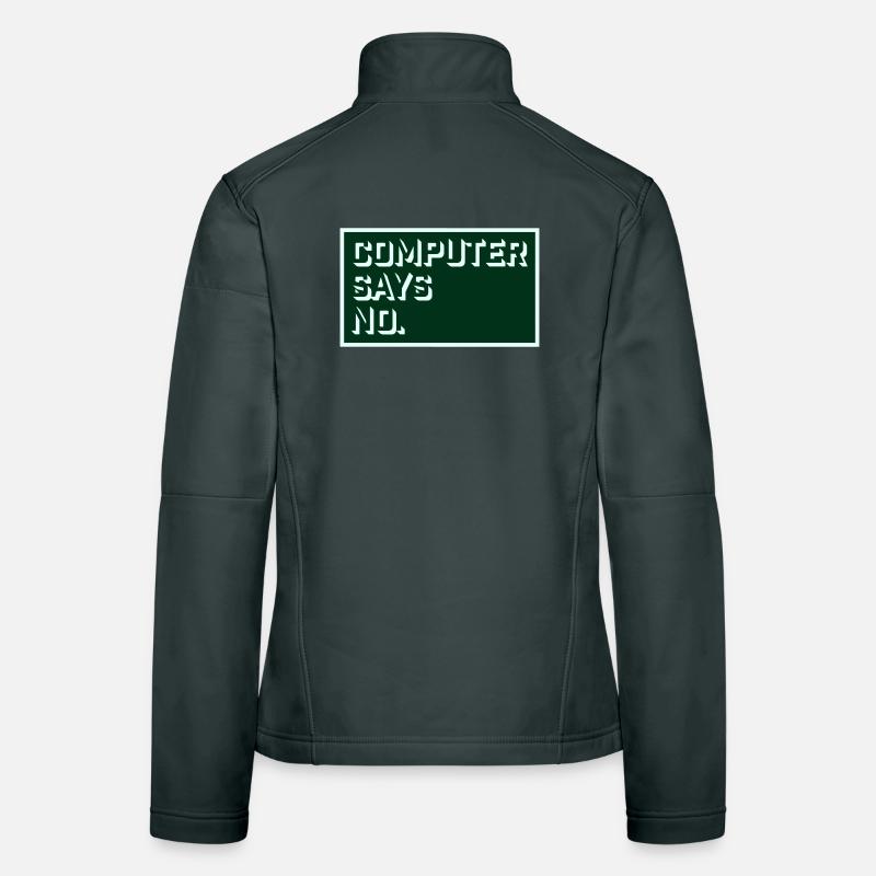 L’ordinateur dit pas de technique drôle de nerd programmeur Veste en tissu softshell Femme