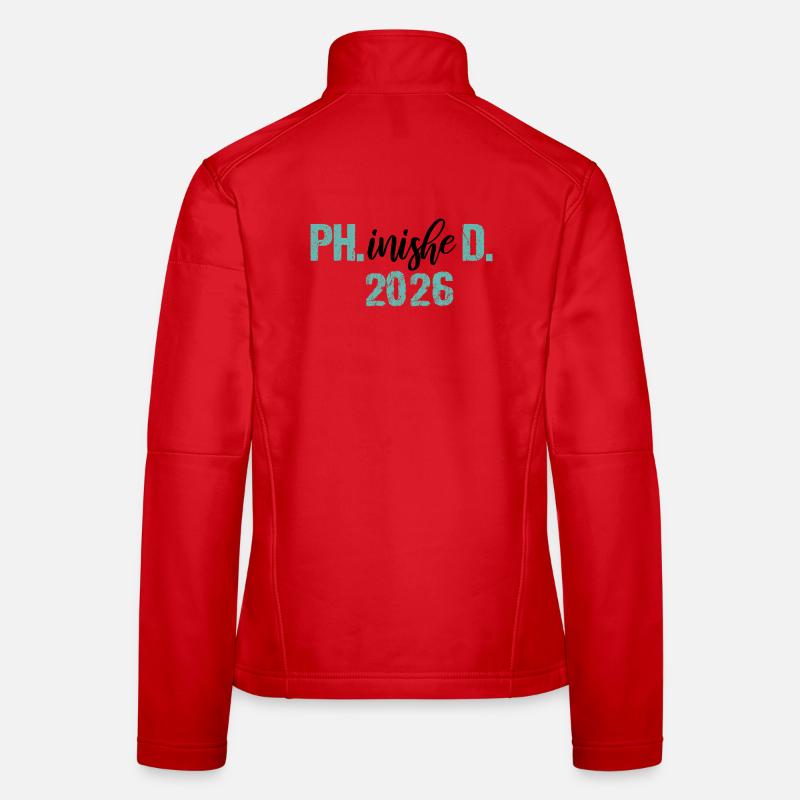 Doktor 2026 Abschluss Philister Dissertation Phd - Frauen Softshelljacke - Rot