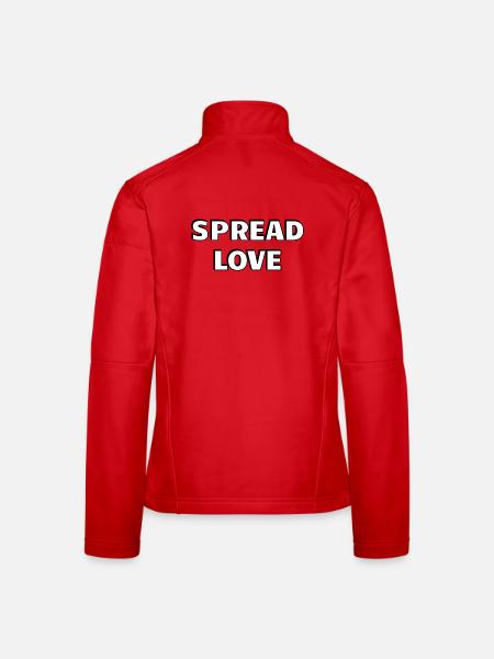 Spread Love Bold Black White Typography - Women's Softshell Jacket - red - Back