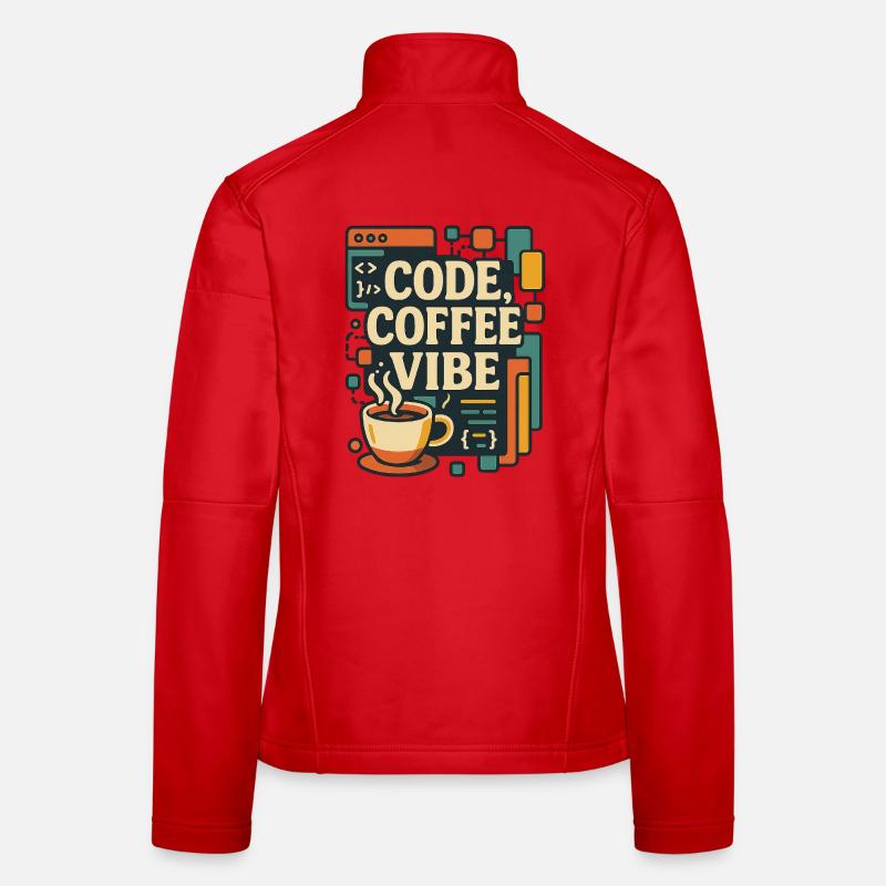 Code Coffee Vibe – Funny Programmer T-Shirt - Women's Softshell Jacket - red