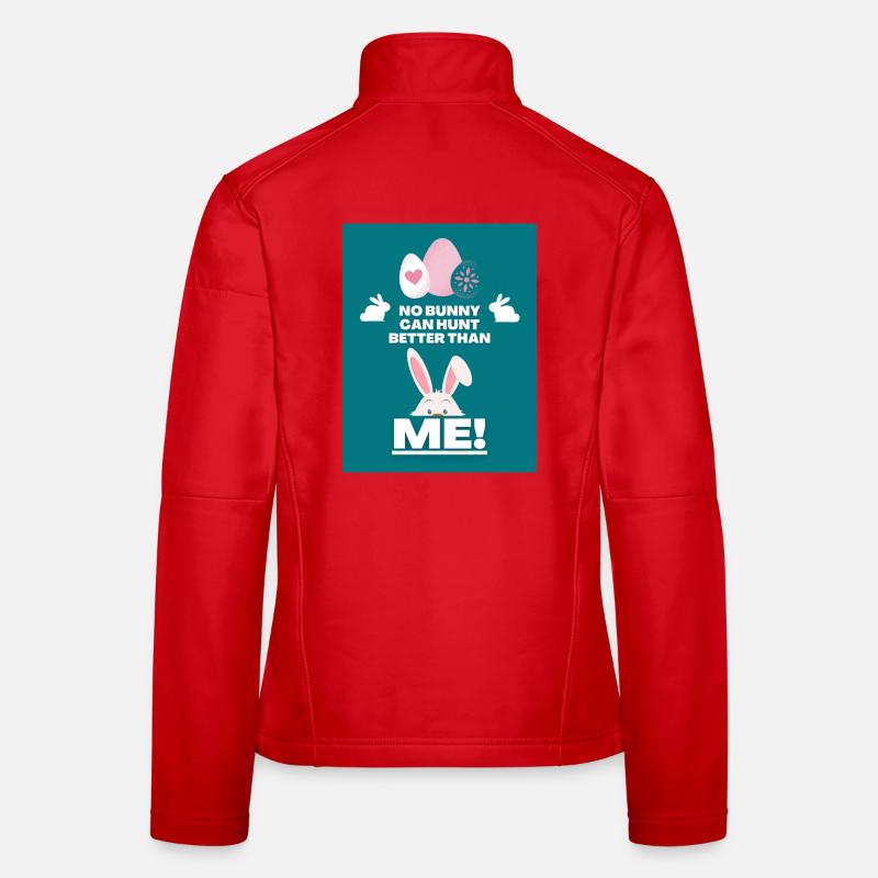Happy Easter Funny saying Easter eggs hunt funny Women's Softshell Jacket
