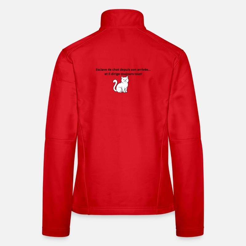 Esclave_de_chat_depuis_son_arrivée-- Veste en tissu softshell Femme