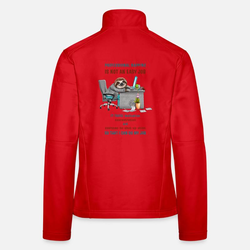Funny Sloth in the Office Cool Saying - Women's Softshell Jacket - red