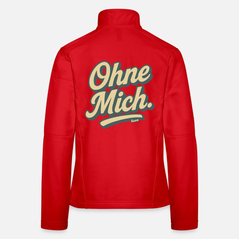 Ohne Mich Retro Script Frauen Softshelljacke