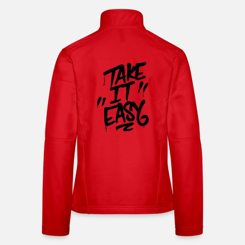 Graffiti Schriftzug TAKE IT EASY Frauen Softshelljacke